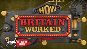 How Britain Worked (2012)