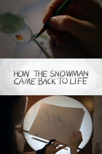 How the Snowman Came Back to Life (2012)