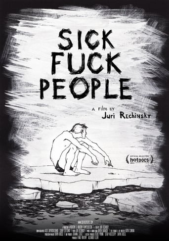 Sickfuckpeople 2 en streaming 