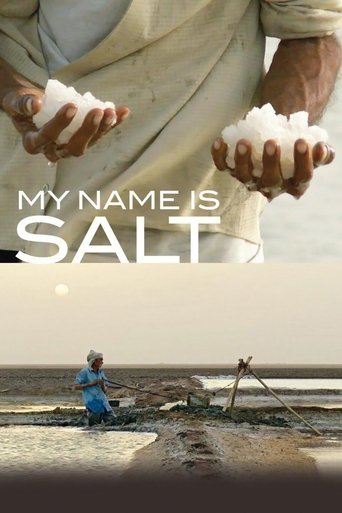 My Name Is Salt (2013) My Name Is Salt (2013)