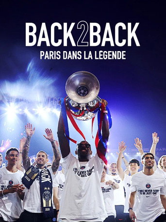 Back 2 Back - Paris dans la l&eacute;gende (2026)