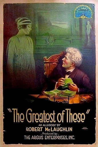 The Greatest of These (1914) The Greatest of These (1914)