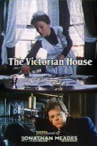 The Victorian House by Jonathan Meades: Season 1