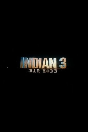 Indian 3: War Mode (2025)