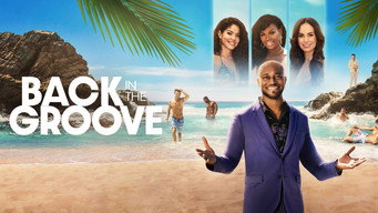 Back in the Groove (2022- )