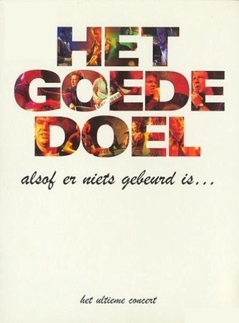 Het Goede Doel: Alsof er niets gebeurd is (2006)