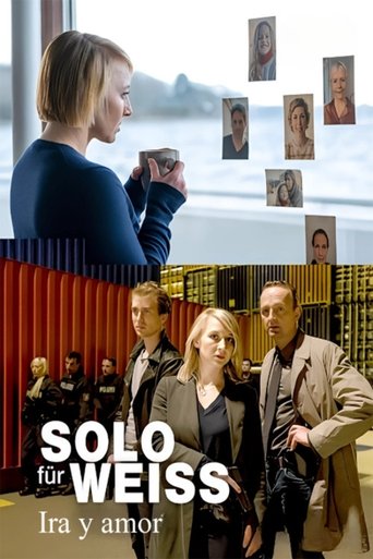 Solo Para Weiss: Ira y Amor poster