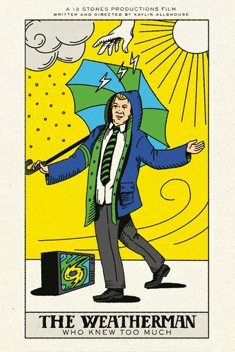 The Weatherman Who Knew Too Much The Weatherman Who Knew Too Much