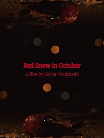 Red Snow in October