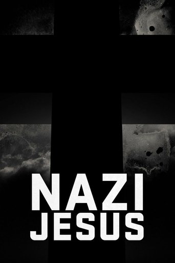 The Nazi Jesus (2016) The Nazi Jesus (2016)