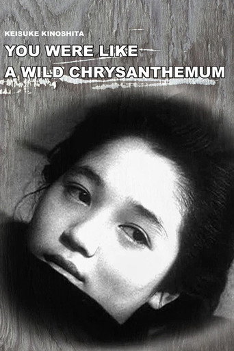 You Were Like a Wild Chrysanthemum