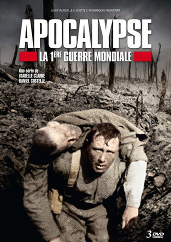 Apocalypse : La 1ère Guerre mondiale - S1 - Épisode 2 : Peur - Affiche