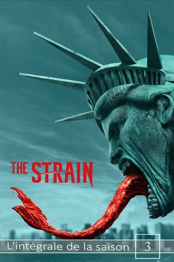 The Strain - S3 - Épisode 2 : Fluide mortel - Affiche