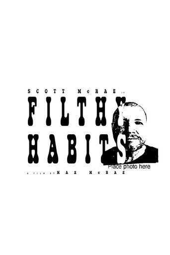 Filthy Habits