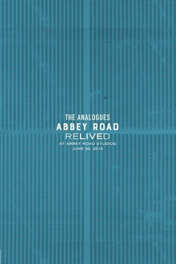 The Analogues: Abbey Road Relived (2019)