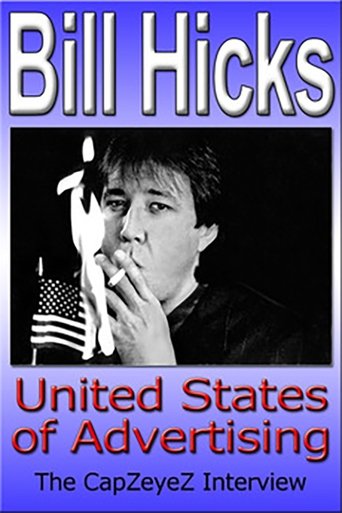 Bill Hicks: United States of Advertising (1993) Bill Hicks: United States of Advertising (1993)