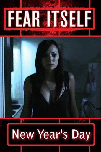 Fear Itself: New Year's Day (2008)
