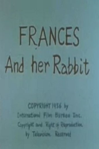 Frances and Her Rabbit