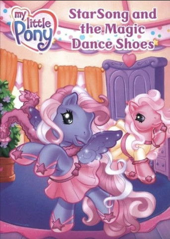 My Little Pony: Starsong and the Magic Dance Shoes (2008)