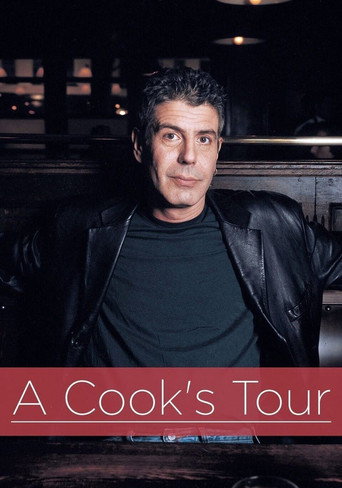 Anthony Bourdain: A Cook's Tour- Europe