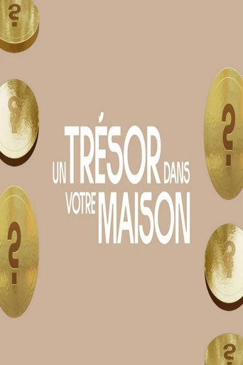 Un trésor dans votre maison