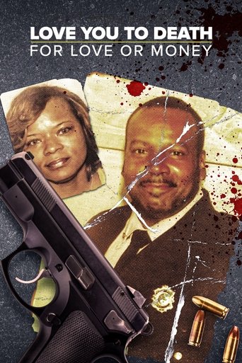 Love You to Death: For Love or Money (2024)