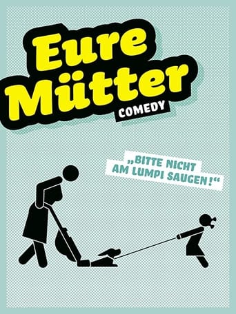 Eure Mütter - Bitte nicht am Lumpi saugen! stream 