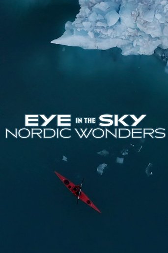 Eye in the Sky: Nordic Wonders: Season 1