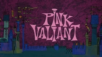 Pink Valiant