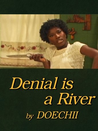 Denial is a River (2025)