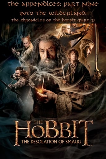 The Appendices: Part Nine - Into the Wilderland: The Chronicles of the Hobbit - Part 2 (2013)