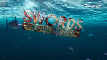 Swords: Life on the Line (2009-2011)