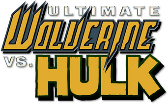 Ultimate Wolverine vs. Hulk logo