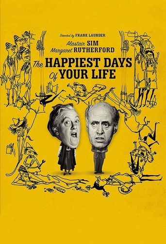 The Happiest Days of Your Life (1950)