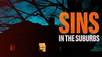 Sins in the Suburbs (2022)