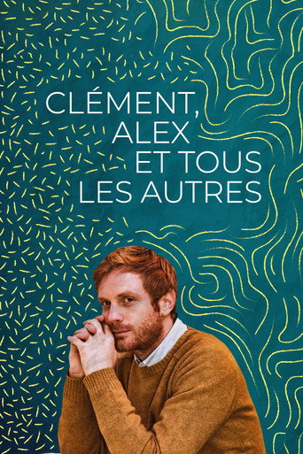 Cl&eacute;ment, Alex, and Everyone Else (2019)