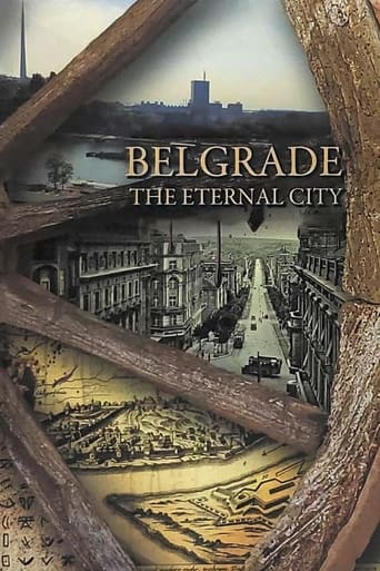Belgrade: The Eternal City