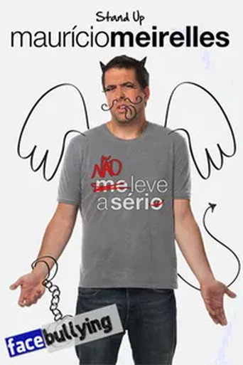 Maur&iacute;cio Meirelles: N&atilde;o Leve A S&eacute;rio (2014)