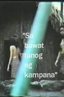 Sa Bawat Tunog Ng Kampana poster