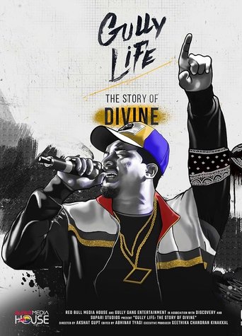 Gully Life: The Story of Divine (2019)