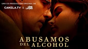 Abusamos del alcohol (2023)