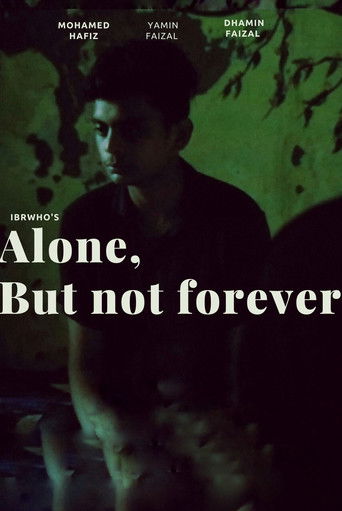 Alone, But Not Forever (2023)