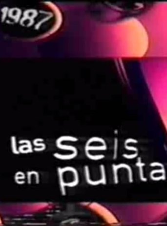 Poster of Las seis en punta