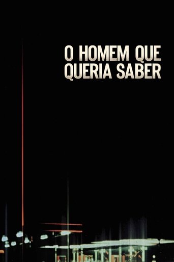 O Homem Que Queria Saber