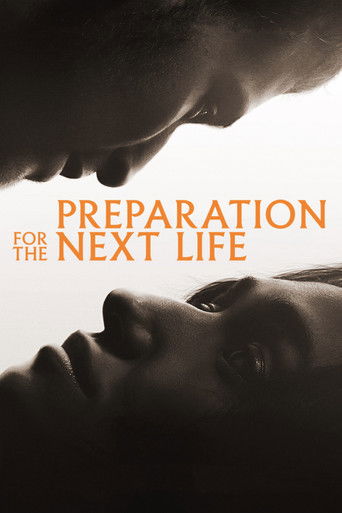 Preparation for the Next Life (2025)