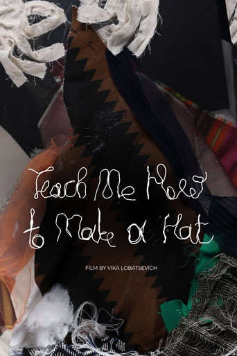 Teach Me How to Make a Hat poster — watch free in HD on FreeFlix