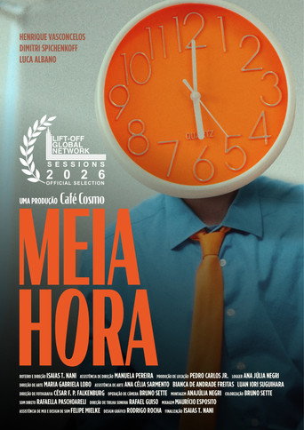 Meia Hora — Pôsteres 2