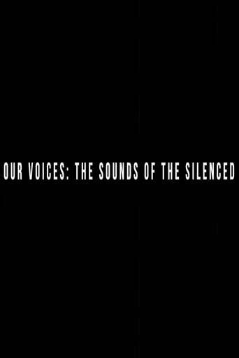 Our Voices: the Sounds of the Silenced poster