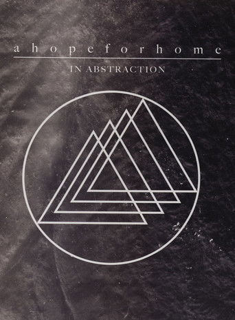 A Hope For Home- In Abstraction poster