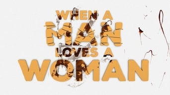 #2 When a Man Loves a Woman